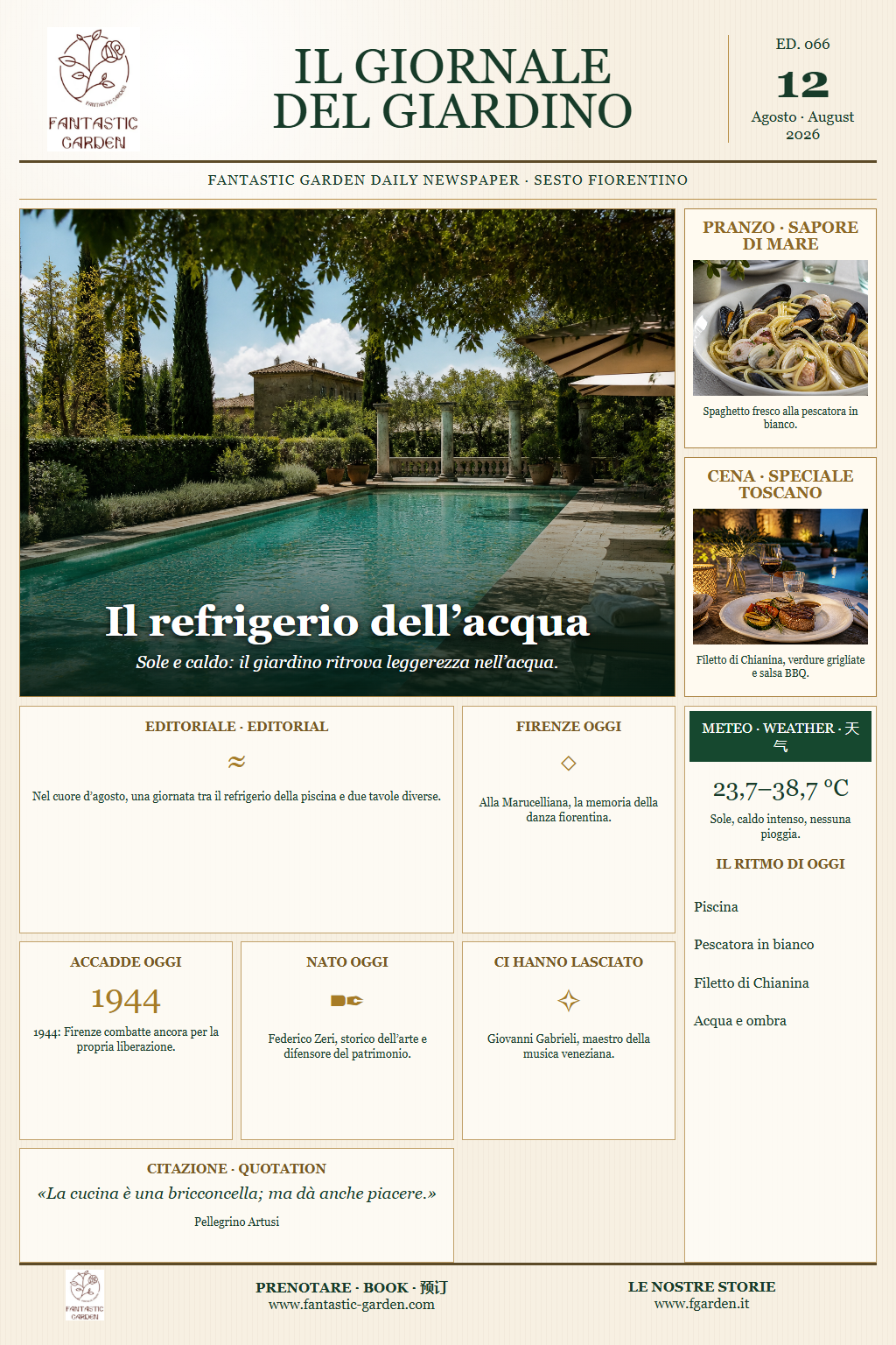 Prima pagina italiana dell’Edizione 066 del Giornale del Giardino, dedicata alla piscina, allo spaghetto alla pescatora e al filetto di Chianina